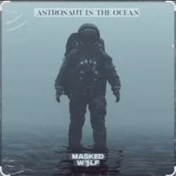 Pochette Masked Wolf - Astronaut in.the ocean