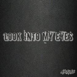 Pochette Artlis - Look into My Eyes