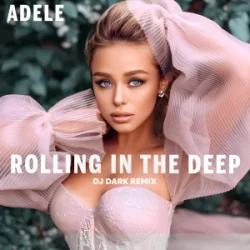 Pochette Adele - Rolling in the Deep (Dj Dark Remix)
