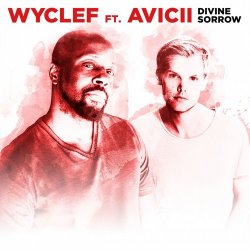 Pochette Wyclef Jean feat. Avicii - Divine Sorrow (Original Mix)