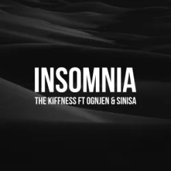 Pochette The Kiffness & Ognjen & Sinisa - Insomnia (Balkan Club Remix)