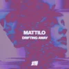 Pochette Mattilo - Drifting Away Mattilo - Drifting Away