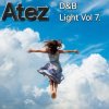Pochette Atez - DnB Light Vol7 Atez - DnB Light Vol7