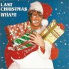 Pochette Wham! - Last Christmas Wham! - Last Christmas
