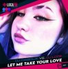 Pochette DJ Diabolix vs. DJ Lore - Let Me Take Your Love (radio edit) DJ Diabolix vs. DJ Lore - Let Me Take Your Love (radio edit)