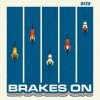 Pochette Deco - Brakes On Deco - Brakes On