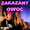 Pochette Dr. SWAG - ZAKAZANY OWOC Dr. SWAG - ZAKAZANY OWOC