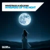 Pochette Wavetraxx & Sólivian - Whispers of the night Wavetraxx & Sólivian - Whispers of the night