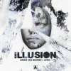 Pochette Armin van Buuren & AVIRA - Illusion Armin van Buuren & AVIRA - Illusion