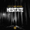 Pochette Picco & Felix Harrer & Bodybangers - Hesitate Picco & Felix Harrer & Bodybangers - Hesitate