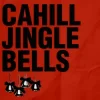 Pochette Cahill - Jingle Bells Cahill - Jingle Bells