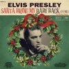 Pochette Elvis Presley - Santa Bring My Baby Back (To Me) Elvis Presley - Santa Bring My Baby Back (To Me)