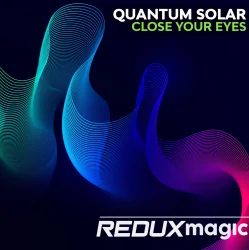 Pochette Quantum Solar - Close Your Eyes (Extended Mix)