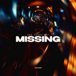 Pochette D&S & Danna Max - Missing