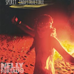 Pochette Nelly Furtado - Spirit Indestructible