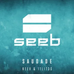 Pochette Seeb & Neev & 11LIT3S - Saudade