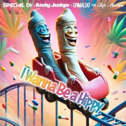 Pochette Special D., Andy Judge, Grimaldo, Clap Machine - I Wanna Be A Hippy