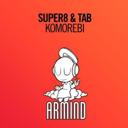 Pochette Super8 & Tab - Komorebi (Original Mix)