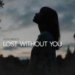 Pochette Alex Menco - Lost Without You