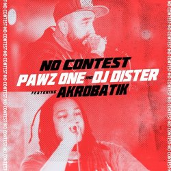 Pochette Pawz One & DJ Dister ft. Akrobatik - No Contest