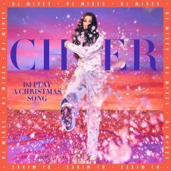Pochette Cher - DJ Play A Christmas Song (Extended Instrumental)