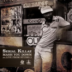 Pochette Serial Killaz feat. Cornell C - Mash You Down