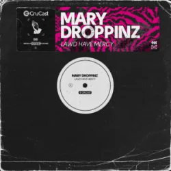 Pochette Mary Droppinz - Lawd Have Mercy