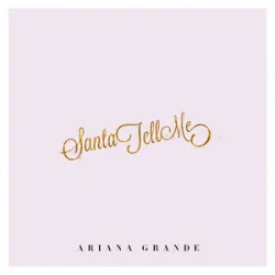 Pochette Ariana Grande - Santa Tell Me