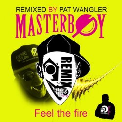 Pochette Masterboy - Feel The Fire (Oneon Remix)