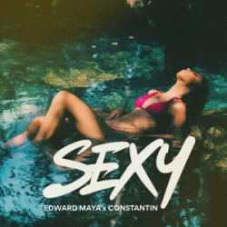 Pochette Edward Maya & Constantin - Sexy