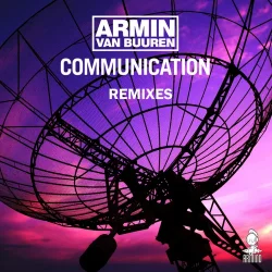 Pochette Armin Van Buuren - Communication (Quake Radio Edit)