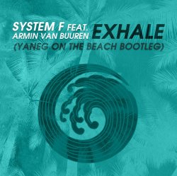 Pochette System F feat. Armin van Buuren - Exhale (Original)