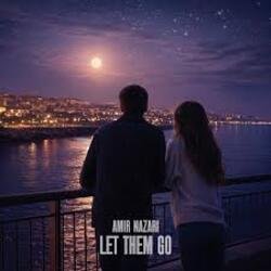 Pochette Amir Nazari - Let Them Go