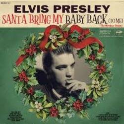 Pochette Elvis Presley - Santa Bring My Baby Back (To Me)