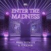 Pochette Mark With A K - Enter The Madness Mark With A K - Enter The Madness