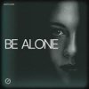 Pochette Bump Flicker - Be Alone Bump Flicker - Be Alone