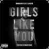 Pochette Maroon 5 - Girls Like You Maroon 5 - Girls Like You
