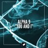 Pochette ALPHA 9 - You and I ALPHA 9 - You and I