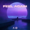 Pochette Nico Brey & Vowed & Becky McNeice - Feel Again Nico Brey & Vowed & Becky McNeice - Feel Again