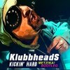 Pochette Klubbheads - Kickin' Hard (DJ Daddy Trance Remix) Klubbheads - Kickin' Hard (DJ Daddy Trance Remix)