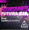 Pochette Aggresivnes - Futurasia (Blazer Remix) Aggresivnes - Futurasia (Blazer Remix)