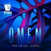 Pochette Papa Tin feat. Bitwake - Omen Papa Tin feat. Bitwake - Omen