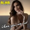 AI.KA Digital Singer - Where you are not