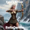 Pochette BallaDonna - Fate's Arrow BallaDonna - Fate's Arrow