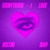 Pochette Justin Irby - Everything I Love Justin Irby - Everything I Love
