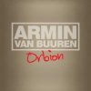 Pochette Armin van Buuren - Orbion (Radio Edit) Armin van Buuren - Orbion (Radio Edit)