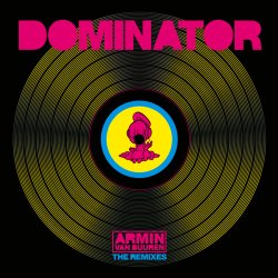 Pochette Armin van Buuren - Dominator (TWIIG Remix)
