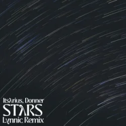 Pochette ItsArius & Lynnic & Donner - Stars (Lynnic Remix)