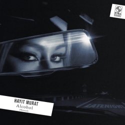 Pochette Hayit Murat - Alcohol