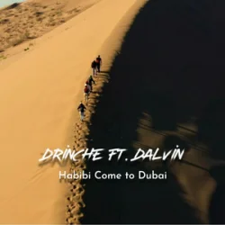 Pochette Drinche & Dalvin - Habibi Come to Dubai